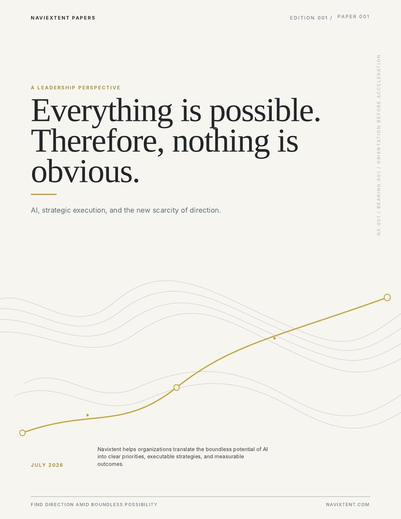 Cover of Navixtent Paper 001, Everything Is Possible. Therefore, Nothing Is Obvious.